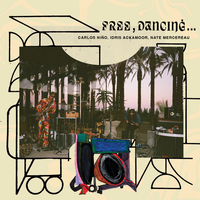 Rainbow Entrancement - Carlos Niño & Nate Mercereau & Idris Ackamoor