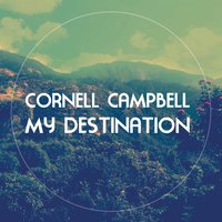 Fire, Mek It Come - Cornell Campbell