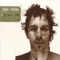 Take Me Home - Super Collider & Cristian Vogel & Jamie Lidderdale