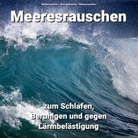 Abschalten auf der Insel - Wellenrauschen & Naturgeräusche & Meeresrauschen