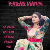 Da Zale Akhtar Ba Hum Yaozai We - Rabab Mangi & Farukh Zeb