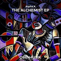 The Alchemist - Alpha K & Joahn Dashi