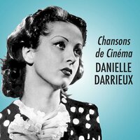 Jolie petite étoile - Danielle Darrieux