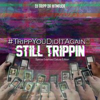 Say Anything - Dj Tripp Da HitMajor & Young Thug & Bloody Jay