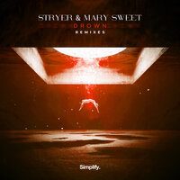 Drown - Stryer & Mary Sweet & BrillLion