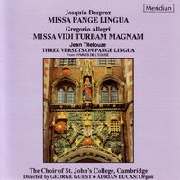 Missa Vidi Turbam Magnam: VI. Agnus Dei - The Choir of St. John's College, Cambridge & Adrian Lucas