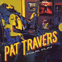You Don't Love Me - Pat Travers