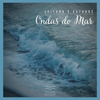 Leitura e Estudos: Ondas do Mar, Pt. 22 - Música Para Estudar