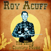 Wabash Cannon Ball - Roy Acuff