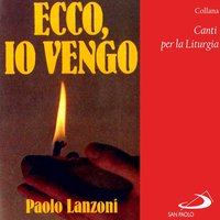 Ecco, Signore, io vengo - Coro Rabbunì