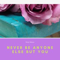 A Teenager's Romance - Ricky Nelson