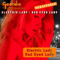 Electric Lady - Geordie
