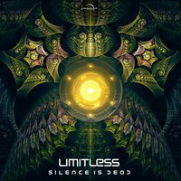 Silence Is Dead - Limitless