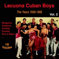 Granada - Lecuona Cuban Boys
