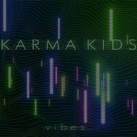 Fading - Karma Kids
