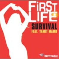 Survival - First Life & Yamit Mam