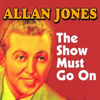 Tomorrow Is Another Day - Allan Jones