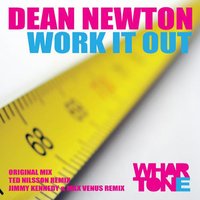 Work It Out - Dean Newton & Ted Nilsson