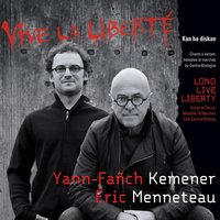 Dec'h e oen bet dimezet - Yann-Fañch Kemener & Eric Menneteau & Yann-Fanch Kemener, Éric Menneteau