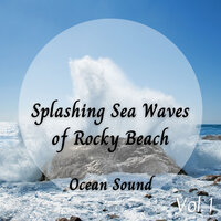 Calm Coast - Ocean Makers & Relating Noises & Piano and Ocean Waves