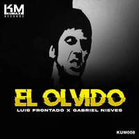 El Olvido - Luis Frontado & Gabriel Nieves