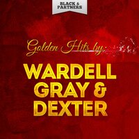 The Chase - Wardell Gray