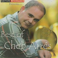 Machi Sahla - Cheb Arres