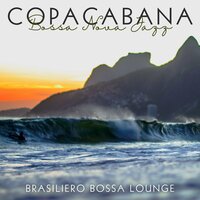 Brazilian Bossa Nova - Brasiliero Bossa Lounge