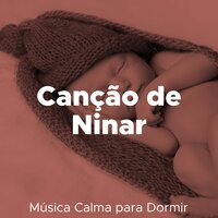 Música de Meditação - Perception of Sounds & Canção de Ninar Bebê & Canção de Ninar Bebê & Perception of Sounds