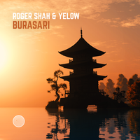Burasari - Roger Shah & Yelow