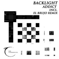 Addict - Backlight & El Brujo
