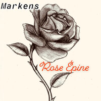 Rose Épine - MARKENS