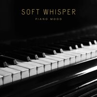 Piano Soundtrack - Piano Mood