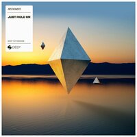 Just Hold On - Redondo