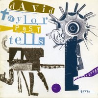 Past Tells (or Orals): Epilogue (Variations on Ives) - David Taylor & Paul Smoker & Herb Robertson & Marty Ehrlich & Andy Laster & Jay Branford