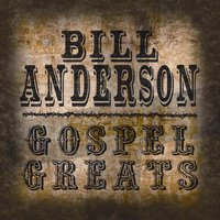 Softly & Tenderly - Bill Anderson
