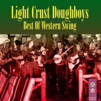 Listen To The Mockingbird - Light Crust Doughboys