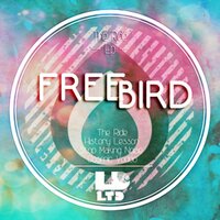 The Ride - FreeBird