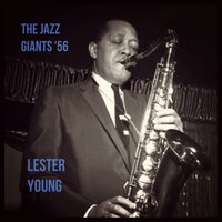 This Year's Kisses - Lester Young & Ирвинг Берлин