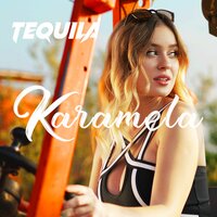 Karamela - Tequila