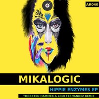 Hippie Enzymes - Mikalogic & Thorsten Hammer & Loui Fernandez