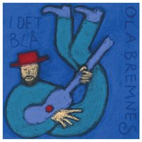 Såvidt Begynt - Ola Bremnes