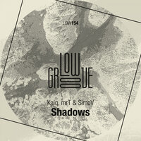 Shadows - Kaiq & mrT & SimoV