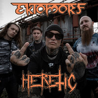 Heretic - Ektomorf