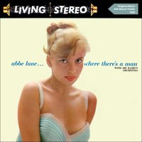 The Man I Love - Abbe Lane & Sid Ramin & His Orchestra