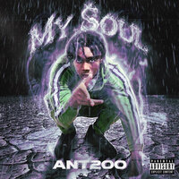 My Soul - Ant200