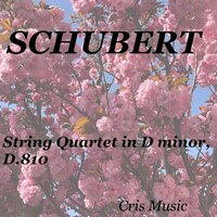 Schubert: String Quartet in D Minor, D.810, 1. Allegro - The Budapest Quartet & Франц Шуберт