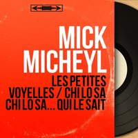 Les petites voyelles - Mick Micheyl & Armand Canfora Et Son Orchestre