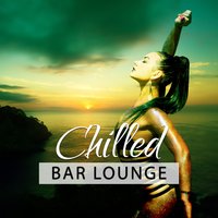 Finest Chill - Chill Lounge Music System