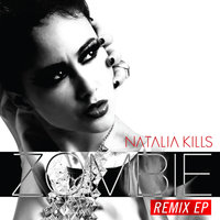 Zombie - Natalia Kills